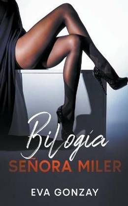 Bilogia Senora Miler