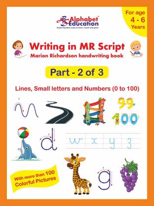Writing in MR Script - Marion Richardson handwriting book - Part 2 of 3 - Lines, Small letters and Numbers (0 to 100) - For age 4 to 6 years