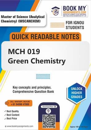 IGNOU MCH 019 Green Chemistry Unlock Your Academic Potential with Quick Readable Notes - Utilizing Superior 80 GSM A4 Paper for Crisp, Clear Prints, Designed to Enhance Understanding and Retention for All Students - English Edition