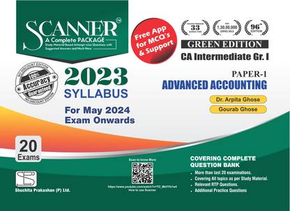 Advanced Accounting (Paper 1 | CA Intermediate | Gr. I) Scanner - Including questions and solutions | 2023 Syllabus | Applicable for May 2024 Exam Onwards | Green Edition