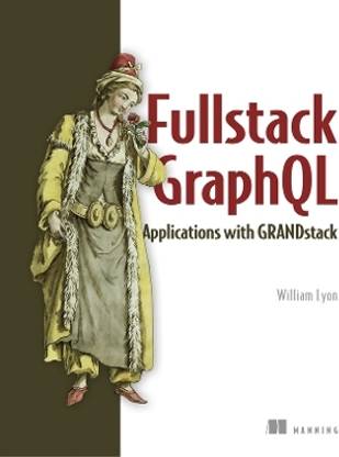Fullstack GraphQL Applications with GRANDstack