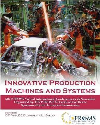 Innovative Production Machines and Systems - 6th I*PROMS Virtual Conference