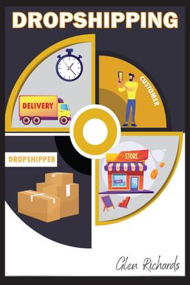 DROPSHIPPING  - Beginners' Guide to Starting and Making Money Online in the E-Commerce Industry (2022 Crash Course For beginners)