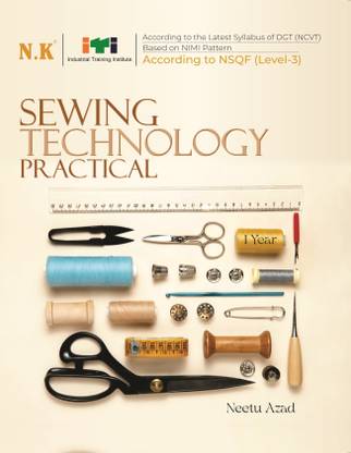 Neelkanth - Sewing Technology Practical - I Year (English) NSQF Level-3 ITI Book