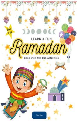 Learn & Fun Ramadan Book with 60+ Fun Activities