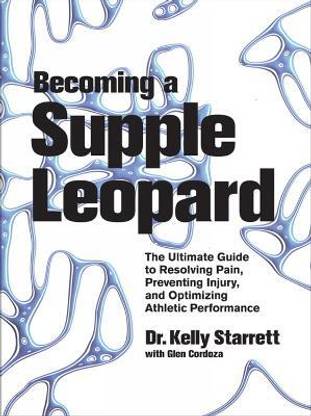 Becoming A Supple Leopard