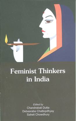 Feminist Thinkers in India