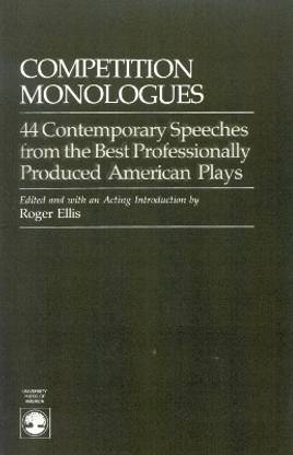 Competition Monologues