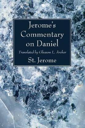 Jerome's Commentary on Daniel