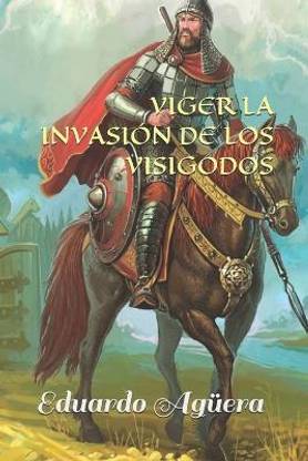 Viger la invasi?n de los visigodos