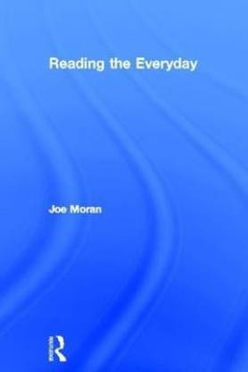 Reading the Everyday