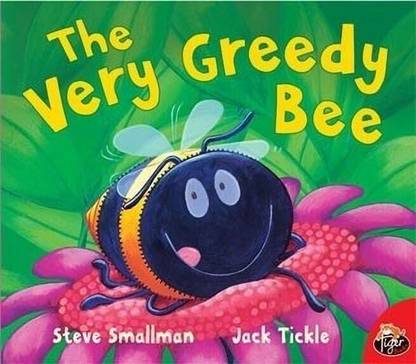 The Very Greedy Bee First Edition