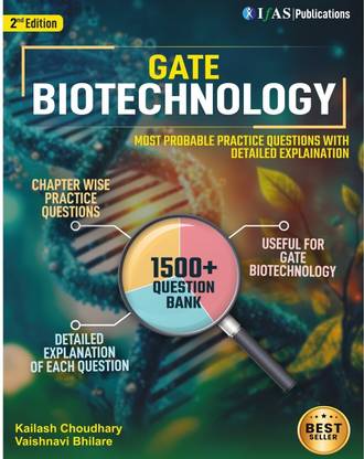 GATE Biotechnology Practice Questions Book  - 1500+ Most Probable Questions with Detailed Solutions—Best Practice Book for GATE Biotechnology Exam