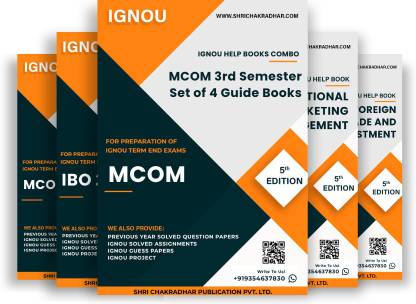 MCOM 3rd Semester IGNOU Study Material Combo (Set of 4 IGNOU Guide Books including IBO-2, MCO-015, MCO-3 & MCO-7) (M.Com New Syllabus) with Latest Solved PYQs & Chapter-Wise Questions