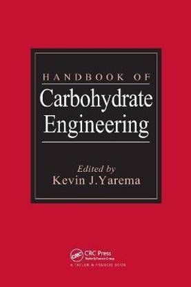 Handbook of Carbohydrate Engineering