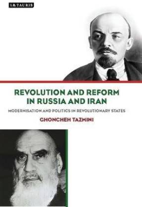 Revolution and Reform in Russia and Iran