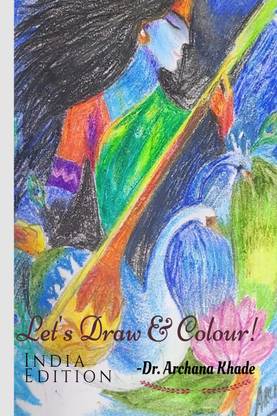 Let's Draw And Color - India Edition