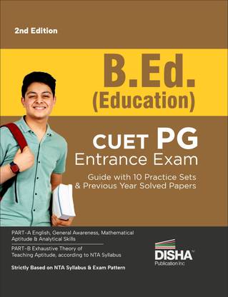 B.Ed. (Education) CUET PG Entrance Exam Guide with 10 Practice Sets & Previous Year Solved Papers 2nd Edition | Test Code: PGQP01