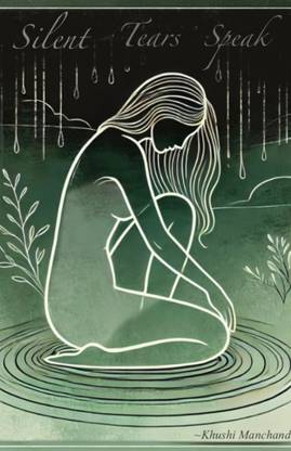 SILENT TEARS SPEAK