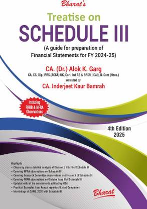 Treatise on Schedule III (A guide for preparation of Financial Statements for FY 2024-25)