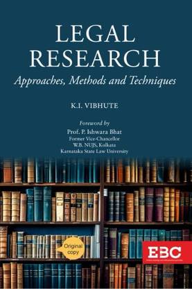 Legal Research: Approaches, Methods and Techniques