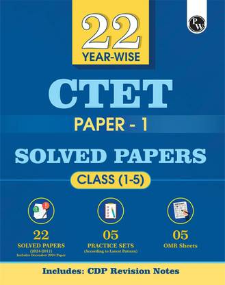 PW CTET Paper 1 (Class 1 – 5) 22 Solved Papers 2024 - 2011 with Latest Paper