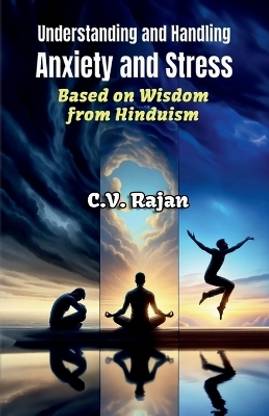 Understanding And Handling Anxiety and Stress