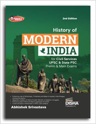 History of Modern India for Civil Services UPSC & State PSC Prelim & Main Exams | Previous Year Questions PYQs | powered with Expert’s Advice, Prelims & Mains Pointers