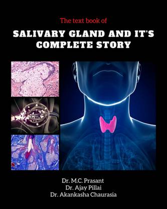 The text book of Salivary gland and its complete story