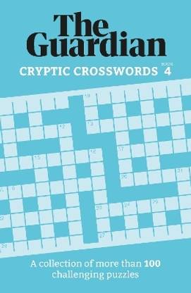 The Guardian Cryptic Crosswords 4