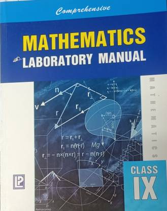 COMPREHENSIVE MATHEMATICS LABORATORY MANUAL CLASS-IX