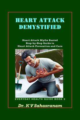 HEART ATTACK DEMYSTIFIED
