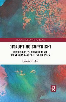 Disrupting Copyright