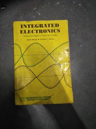 integrated Electronics by jacob millman and christos c halkias yellow edition(used and secondhand book)