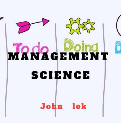 MANAGEMENT SCIENCE