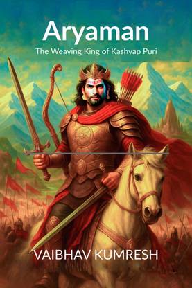 Aryaman ; The Weaving King of Kashyap Puri