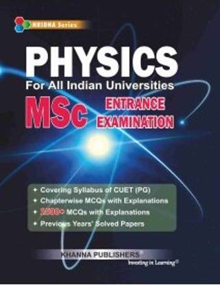 Physics (For All Indian Universities MSc Entrance Examination)