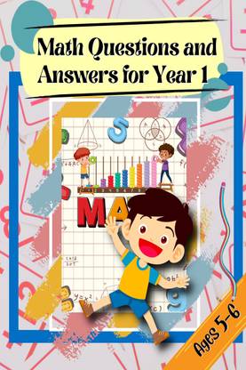 Math Questions and Answers for Year 1 Ages 5-6