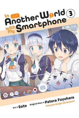 In Another World with My Smartphone, Vol. 3 (manga)