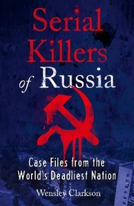 Serial Killers of Russia