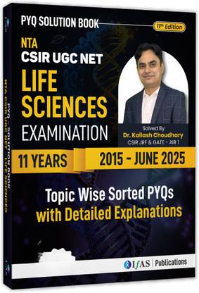 CSIR NET Life Science  - 2025 | 11 Years CSIR NET Life Science Topicwise Solved Papers (2015–June 2025) with Detailed Explanations | 7000+ Chapterwise PYQs | Best Seller Previous Year Question Paper Book for CSIR NET JRF, GATE Life Science, DBT, ICMR, SET Exams | Two Brothers Publications