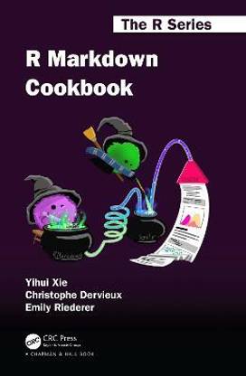 R Markdown Cookbook