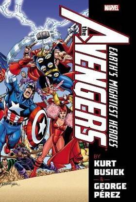 Avengers By Kurt Busiek & George Perez Omnibus Volume 1