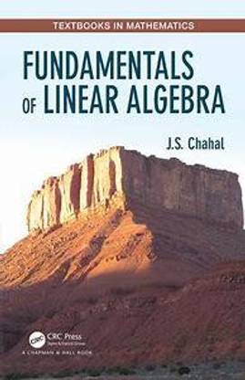 Fundamentals of Linear Algebra