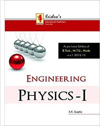 Engineering Physics-I by S.K. Gupta