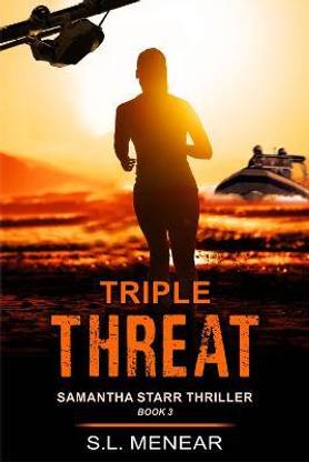 Triple Threat (A Samantha Starr Thriller, Book 3)