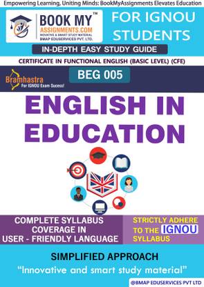 IGNOU BEG 5 English in Education Study Guide (In Depth Guide) for Ignou Student