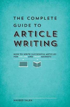 The Complete Guide to Article Writing