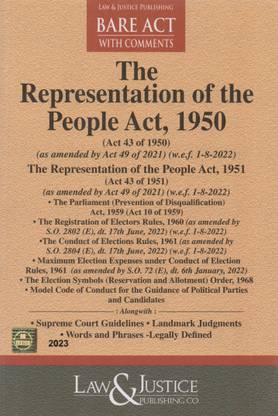 The Representation of the People Act, 1950 Along with Comments Supreme Court Guidelines, Landmark Judgments