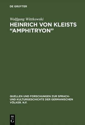 Heinrich von Kleists "Amphitryon"